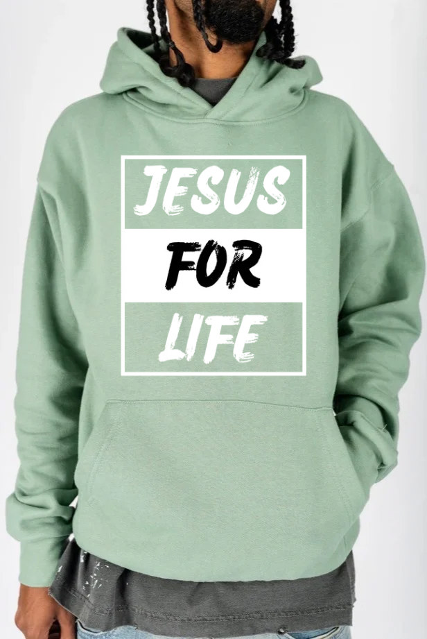 Jesus For Life Hoodie