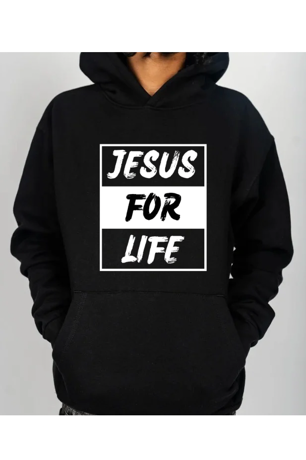 Jesus For Life Hoodie