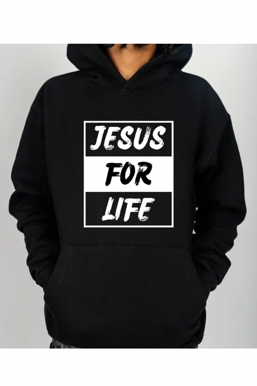 Jesus For Life Hoodie