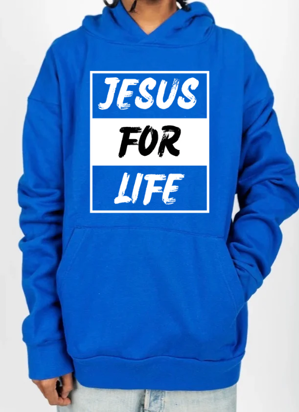 Jesus For Life Hoodie
